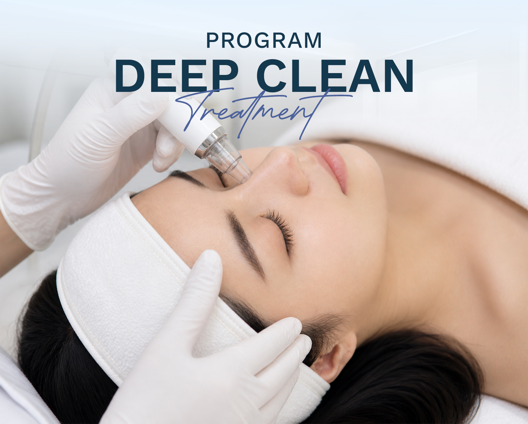 Deep Clean